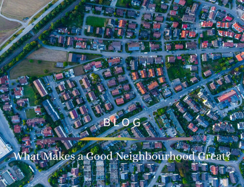 What Makes a Good Neighbourhood Great?